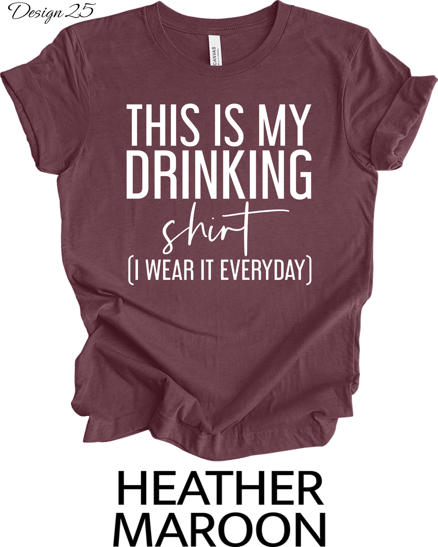 Shirts Men's Women's Customized Unisex T-Shirts | Funny Alcohol Themed Tee