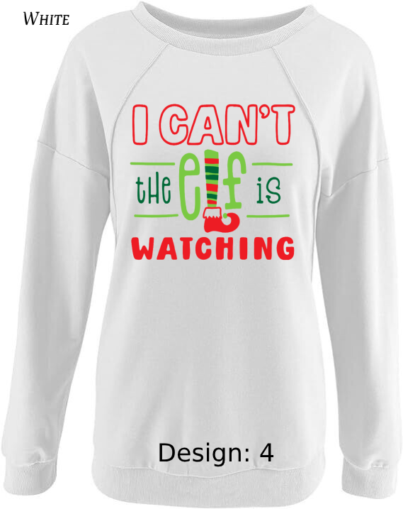 Sweatshirt Women's Christmas Funny Elf Sweatshirt | Custom Sweatshirt