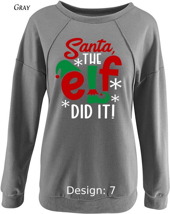 Sweatshirt Women's Christmas Funny Elf Sweatshirt | Custom Sweatshirt