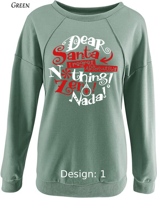 Sweatshirt Women's Christmas Funny Santa Sweatshirt | Custom Sweatshirt