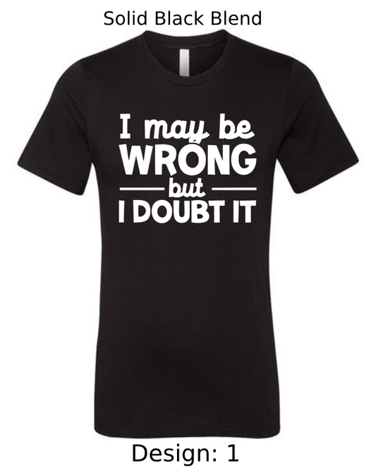 Shirts Men's Customized T-Shirts | Funny & Sarcastic Themed Tee