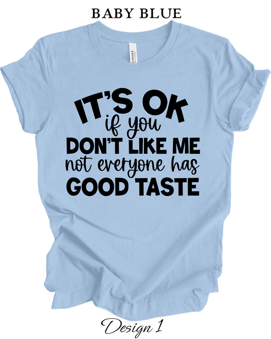 Custom Tee Unisex Crew Neck T-shirts | Funny & Sarcastic Inspired Tee