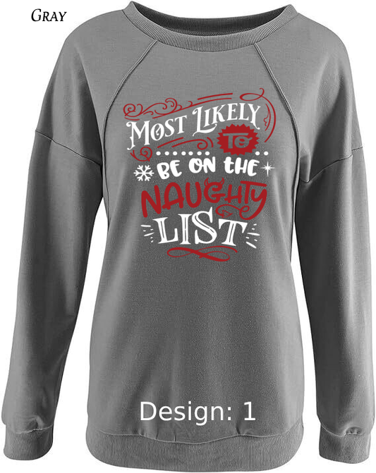 Sweatshirt Women's Christmas Funny Most Likely To Sweatshirt | Custom Sweatshirt