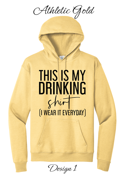Funny Drinking Unisex Sweatshirt – Adult Humor Hoodie
