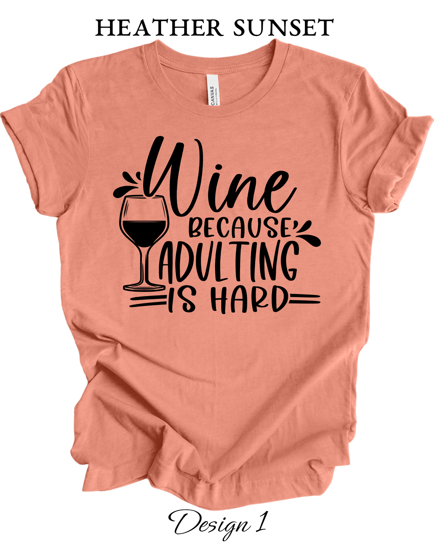 Custom Tee Unisex Crew Neck T-Shirts | Funny Wine Inspired Tee