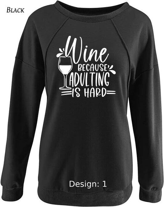 Sweatshirt Women's Wine Sweatshirt | Custom Sweatshirt