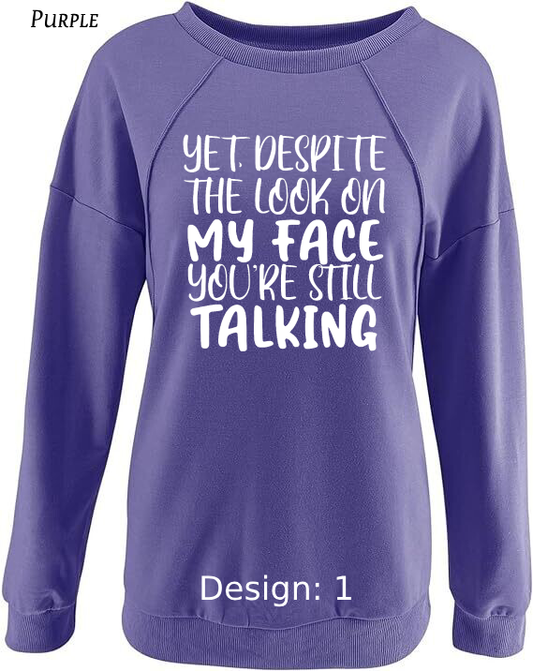 Sweatshirt Women's Funny & Sarcastic Sweatshirt | Custom Sweatshirt