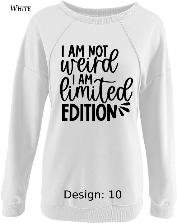 Sweatshirt Women's Funny & Sarcastic Sweatshirt | Custom Sweatshirt