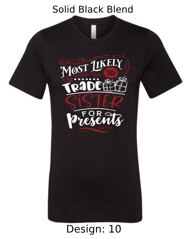 Shirts Men's Customized T-Shirts |  Christmas Funny Most Likely To Themed Tee