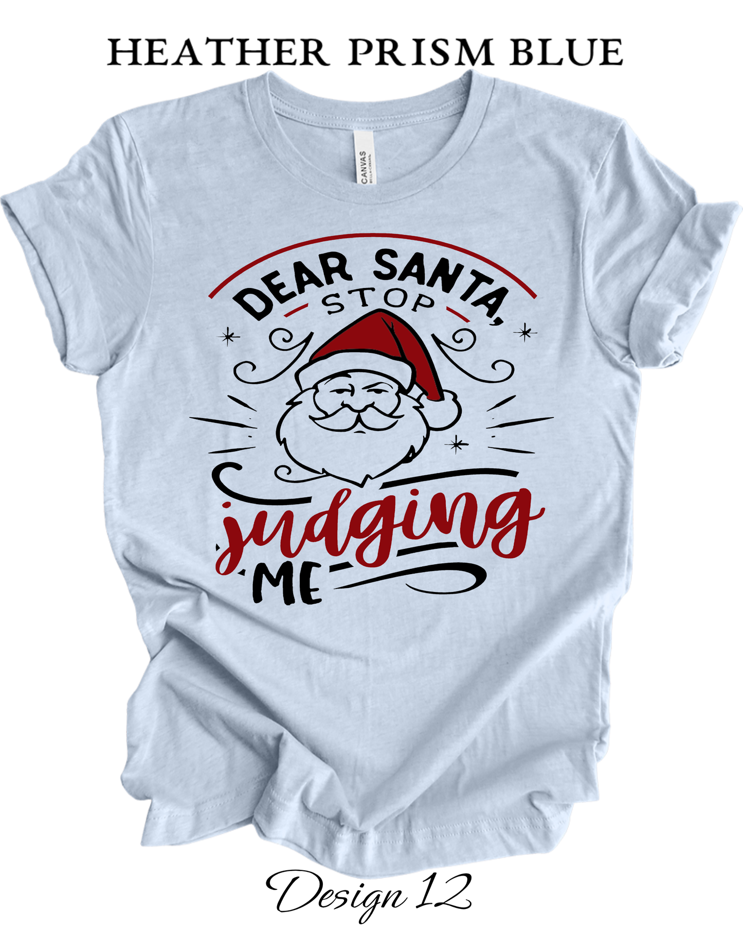 Custom Tee Unisex Crew Neck T-Shirts | Christmas Funny Santa Inspired Tee