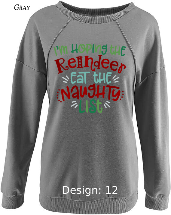 Sweatshirt Women's Christmas Funny Sweatshirt | Custom Sweatshirt