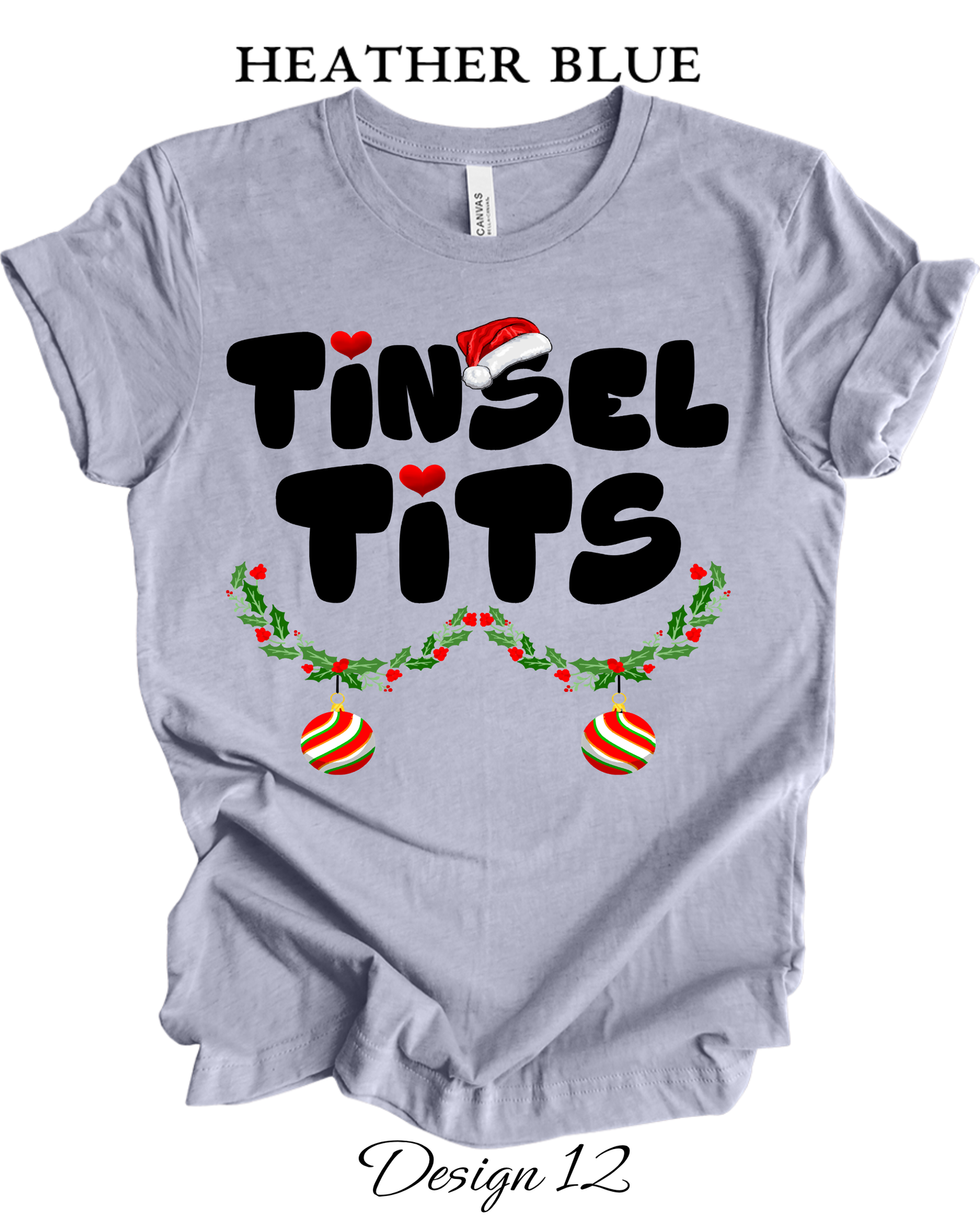 Custom Tee Unisex Crew Neck T-Shirts | Christmas Jingle Balls & Tinsel Tits Inspired Tee