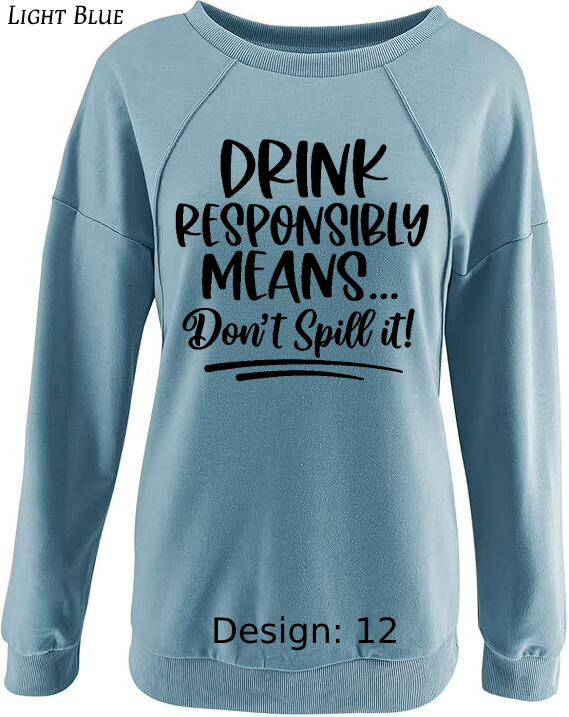 Sweatshirt Women's Funny Alcohol Sweatshirt | Custom Sweatshirt