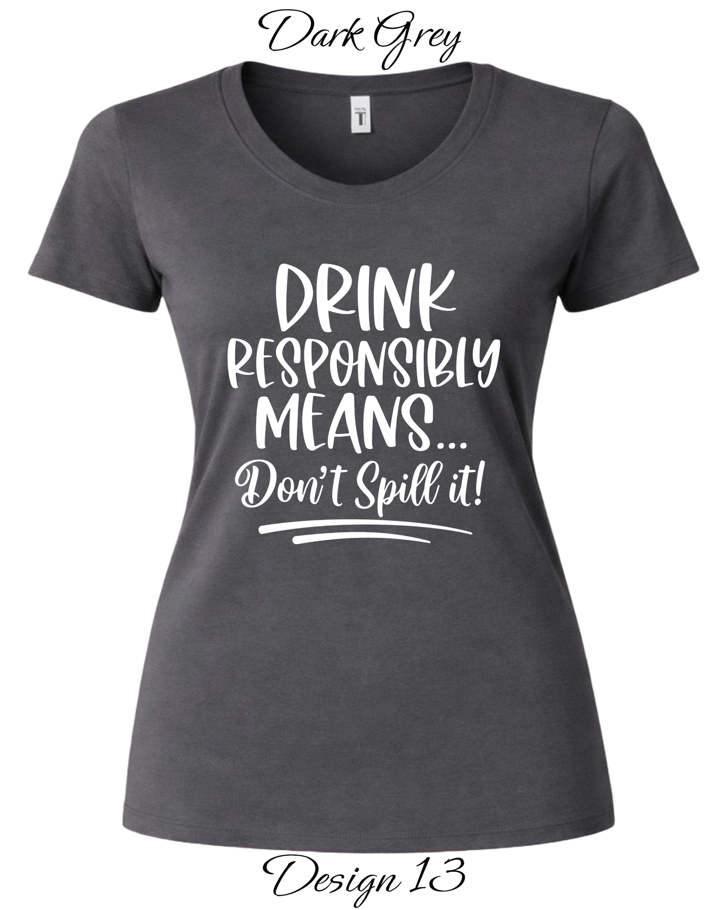 Custom Women's Tank Tops & Tees | Funny Alcohol Inspired Shirts