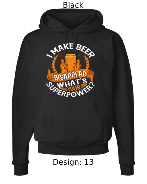 Unisex Funny Beer Hoodie Sweatshirt | Custom Hoodie
