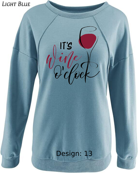 Sweatshirt Women's Wine Sweatshirt | Custom Sweatshirt