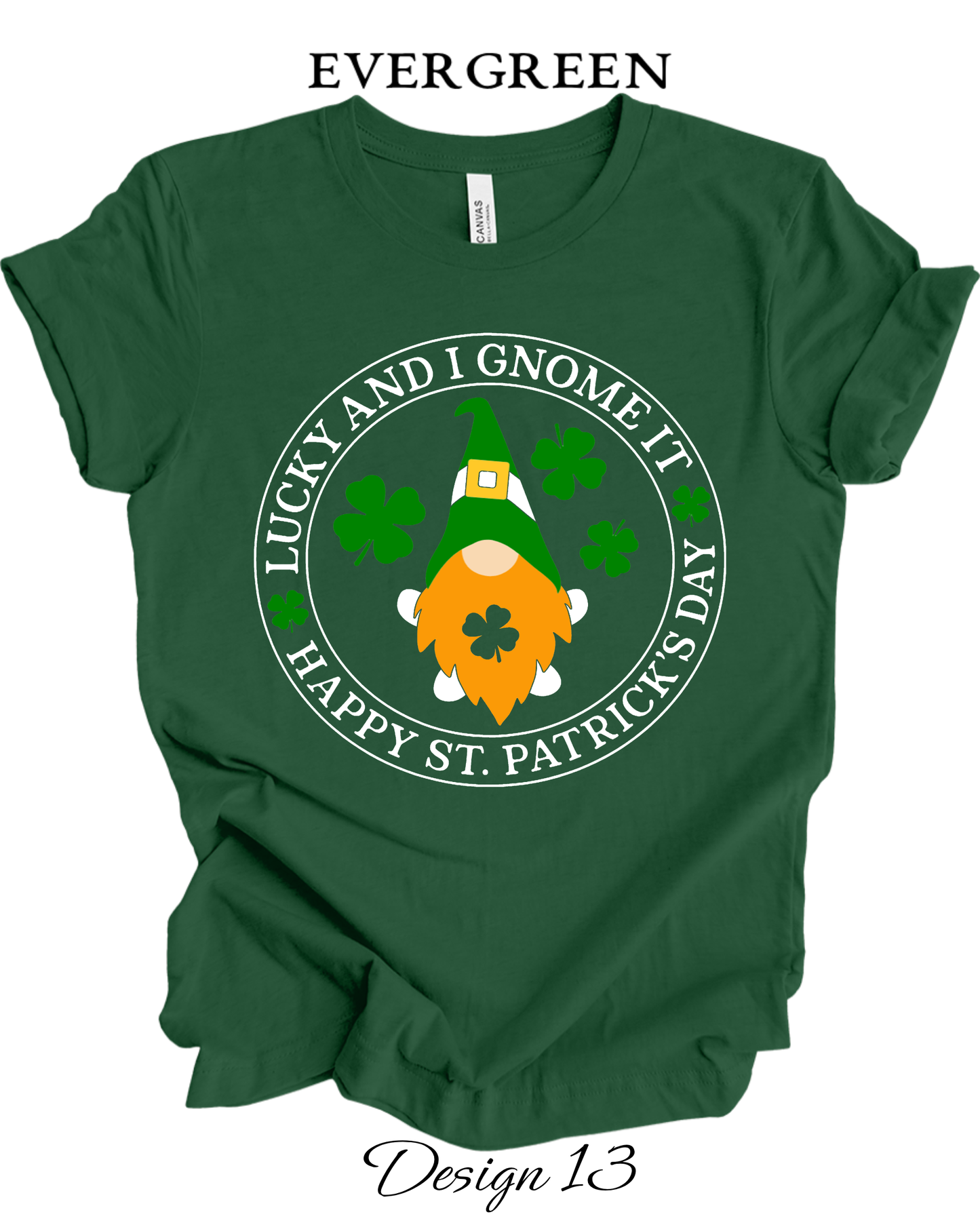 Custom Tee Unisex Crew Neck T-shirts | St. Patrick's Day Inspired Tee