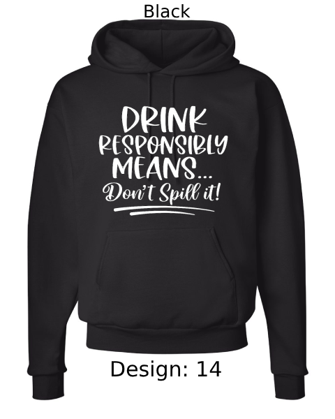 Unisex Funny Alcohol Hoodie Sweatshirt | Custom Hoodie