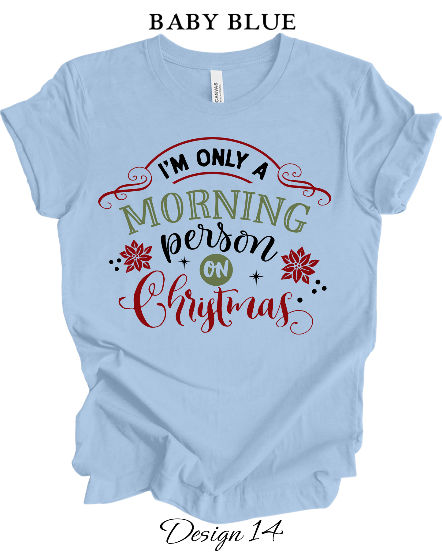 Custom Tee Unisex Crew Neck T-Shirts | Christmas Funny Inspired Tee