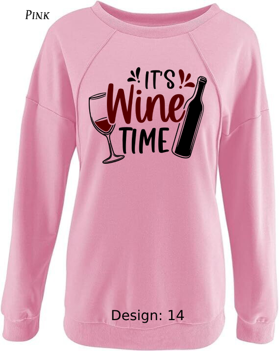 Sweatshirt Women's Wine Sweatshirt | Custom Sweatshirt