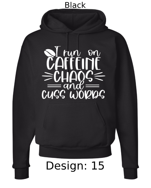 Unisex Funny & Sarcastic Hoodie Sweatshirt | Custom Hoodie