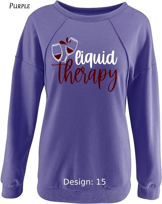 Sweatshirt Women's Wine Sweatshirt | Custom Sweatshirt