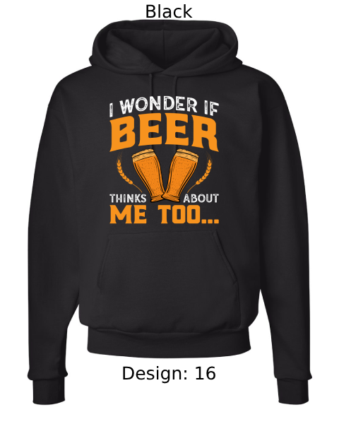 Unisex Funny Beer Hoodie Sweatshirt | Custom Hoodie
