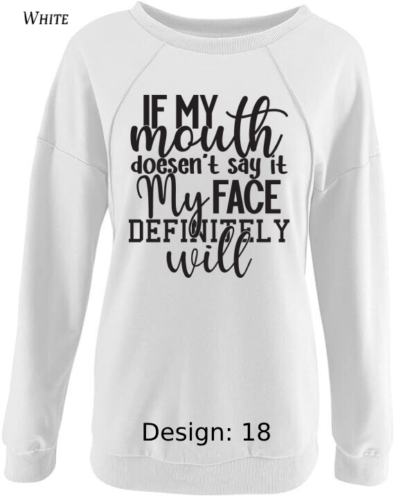 Sweatshirt Women's Funny & Sarcastic Sweatshirt | Custom Sweatshirt