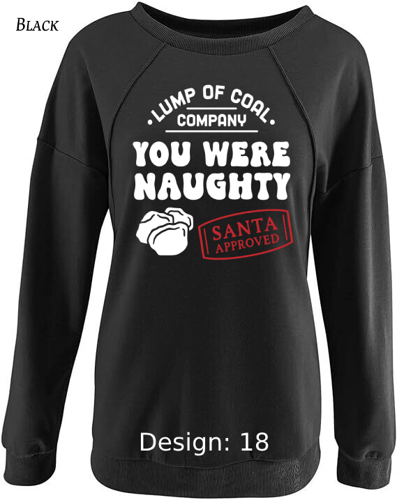 Sweatshirt Women's Christmas Funny Sweatshirt | Custom Sweatshirt