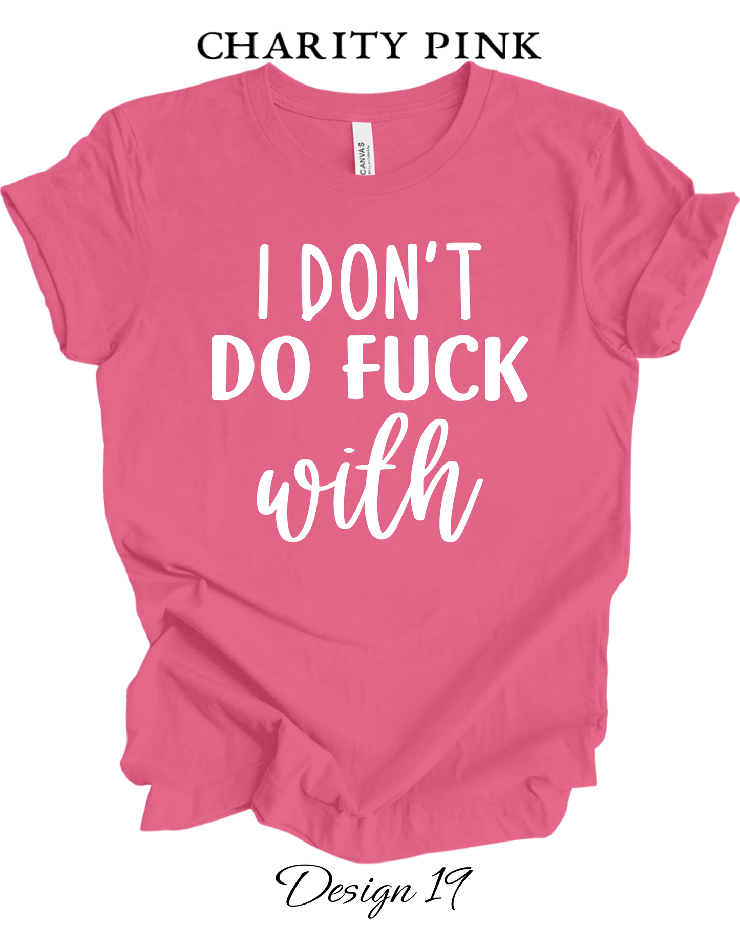 Custom Tee Unisex Crew Neck T-Shirts | Adult Funny and Sarcastic Inspired Tee