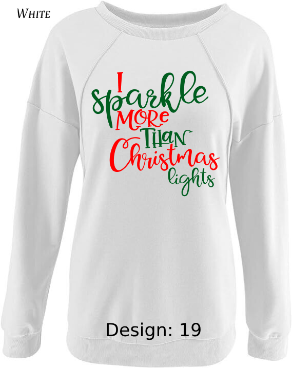 Sweatshirt Women's Christmas Funny & Cute Sweatshirt | Custom Sweatshirt