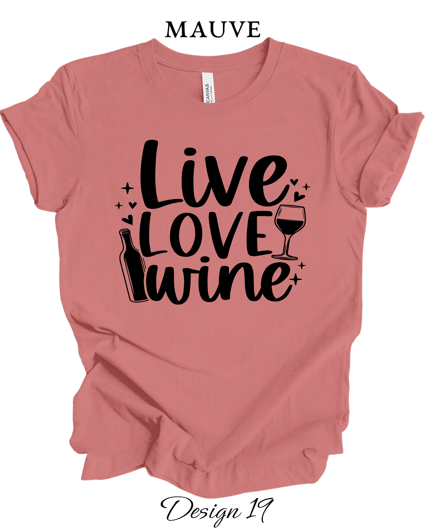 Custom Tee Unisex Crew Neck T-Shirts | Funny Wine Inspired Tee