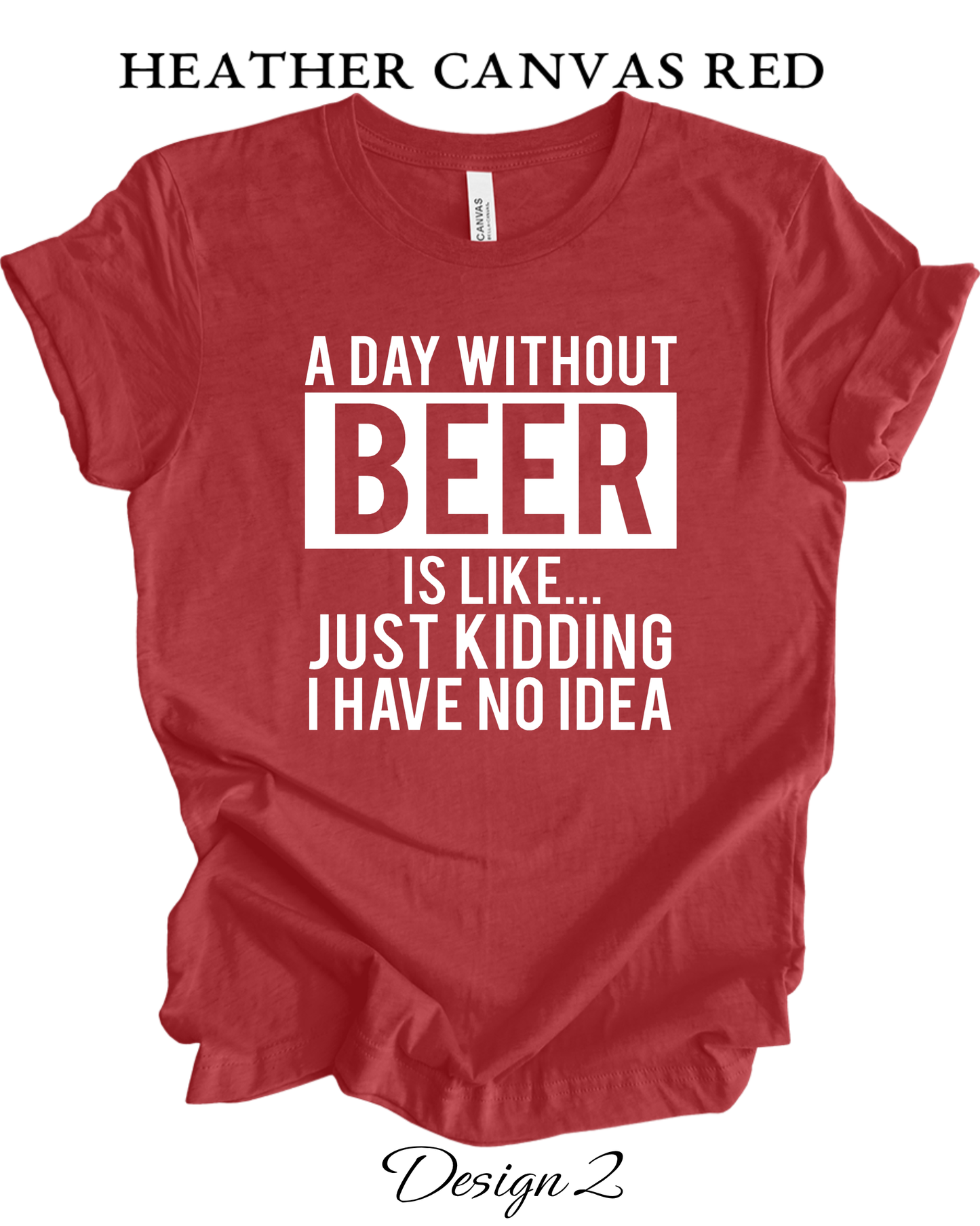 Custom Tee Unisex Crew Neck T-Shirts | Funny Alcohol Inspired Tee