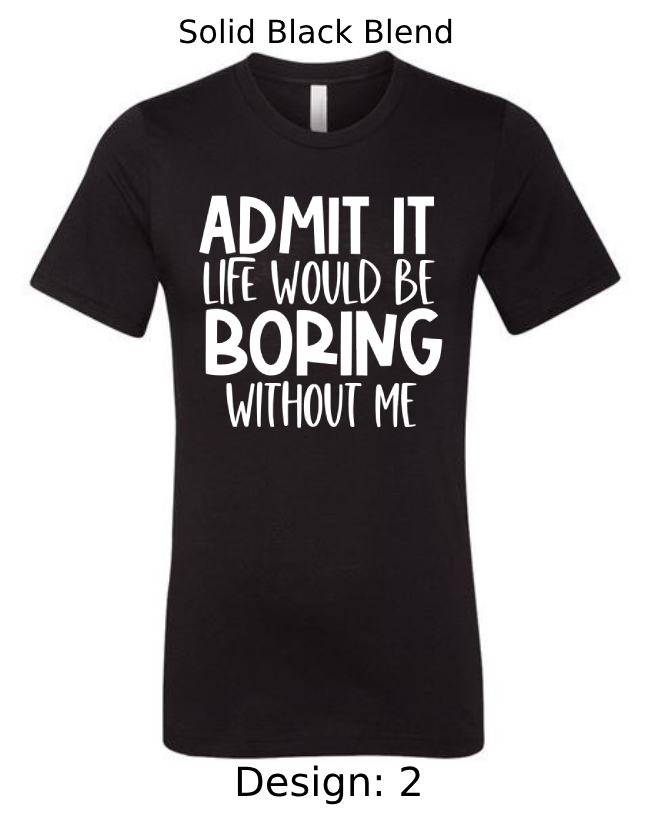 Shirts Men's Customized T-Shirts | Funny & Sarcastic Themed Tee