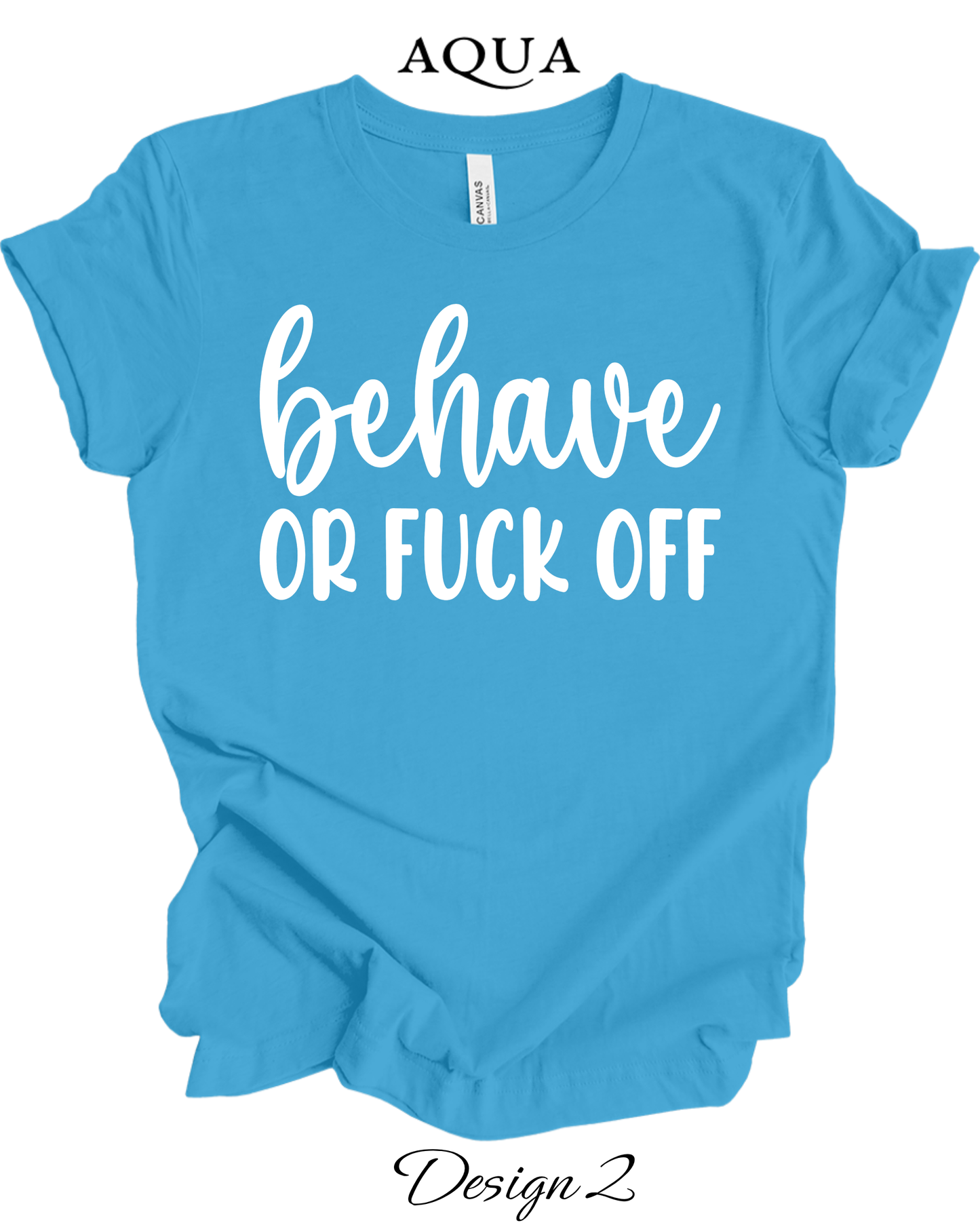 Custom Tee Unisex Crew Neck T-Shirts | Adult Funny and Sarcastic Inspired Tee