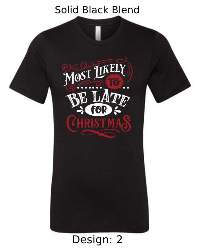 Shirts Men's Customized T-Shirts |  Christmas Funny Most Likely To Themed Tee