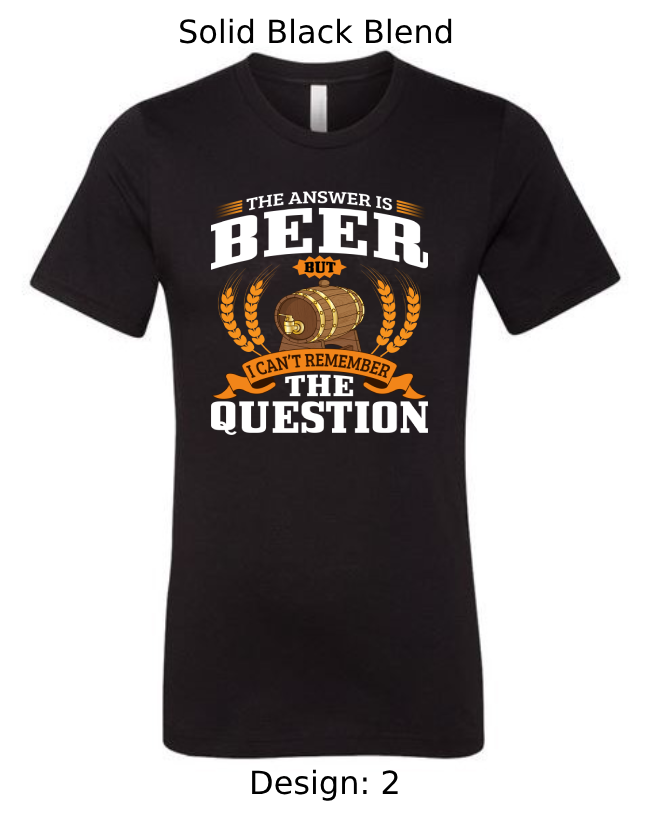 Shirts Men's Customized T-Shirts | Funny Beer Themed Tee