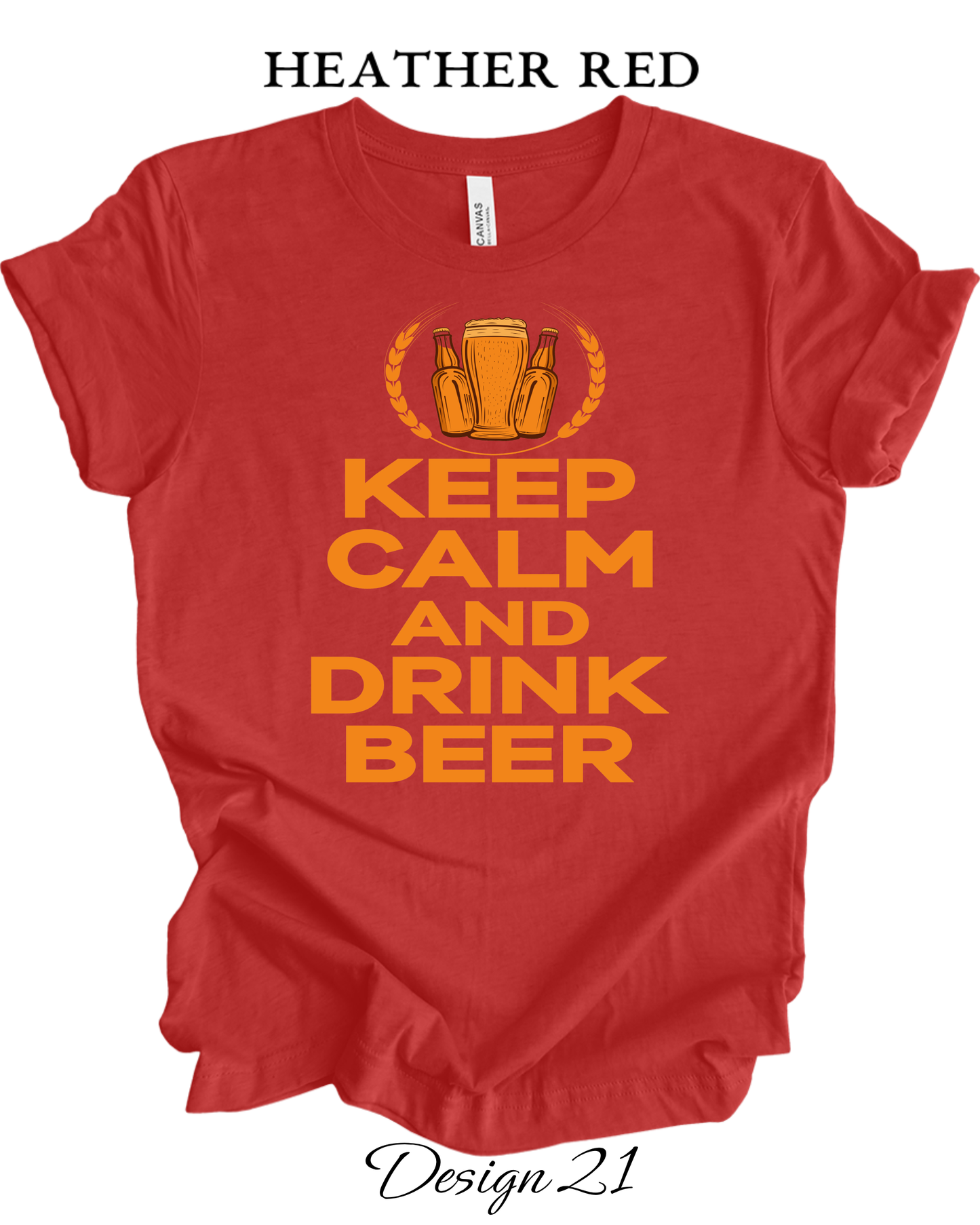 Custom Tee Unisex Crew Neck T-Shirts | Funny Beer Inspired Tee