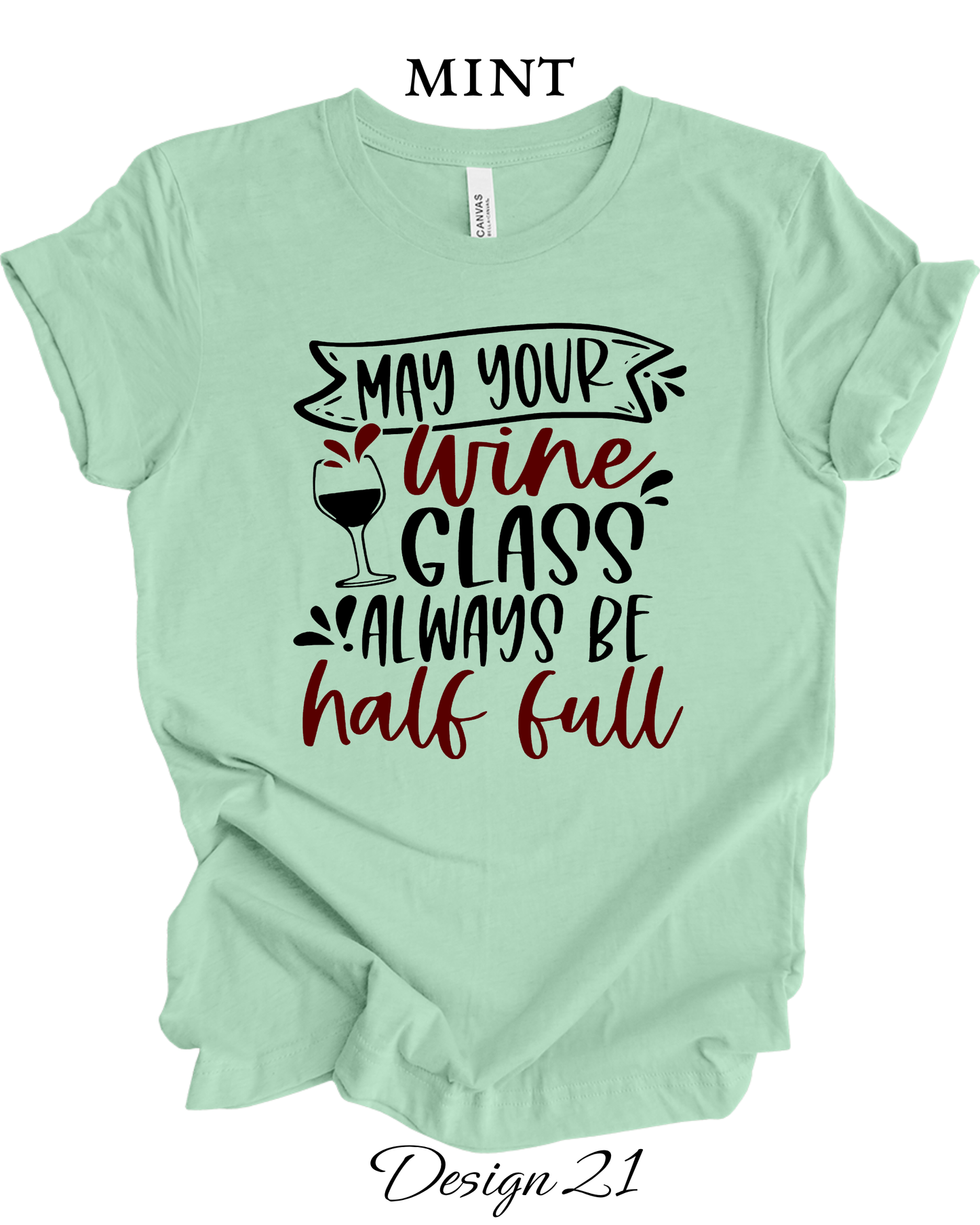 Custom Tee Unisex Crew Neck T-Shirts | Funny Wine Inspired Tee