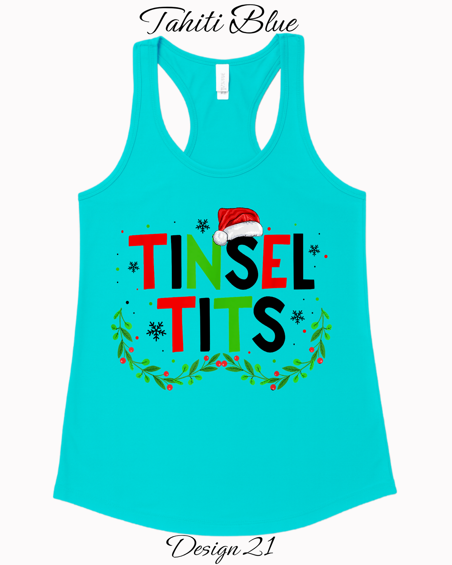 Custom Women's Tank Tops & Tees | Christmas Tinsel Tits Inspired Tee