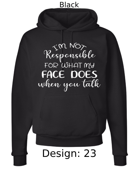 Unisex Funny & Sarcastic Hoodie Sweatshirt | Custom Hoodie