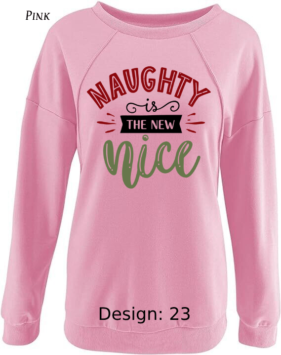 Sweatshirt Women's Christmas Funny Sweatshirt | Custom Sweatshirt