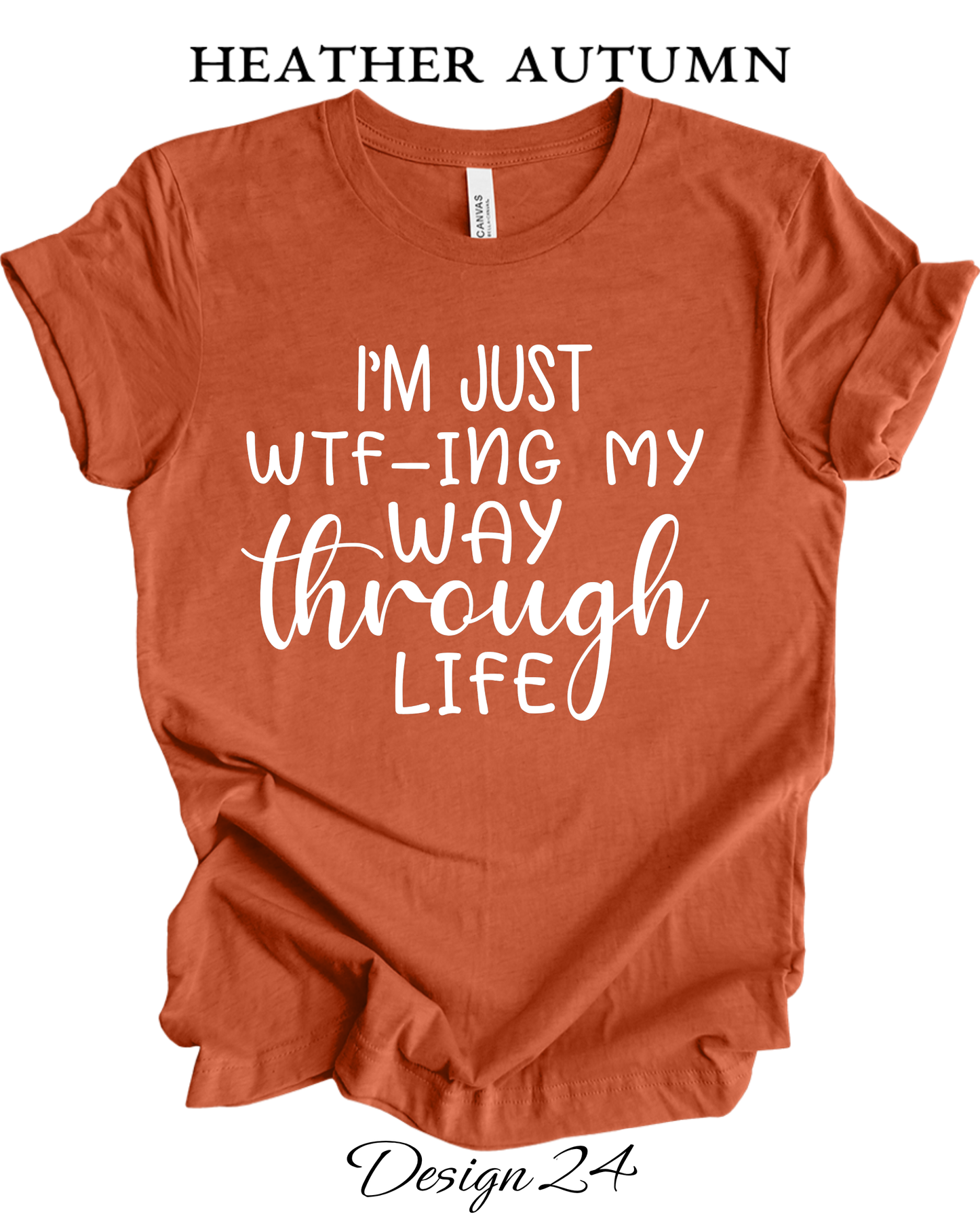 Custom Tee Unisex Crew Neck T-shirts | Funny & Sarcastic Inspired Tee