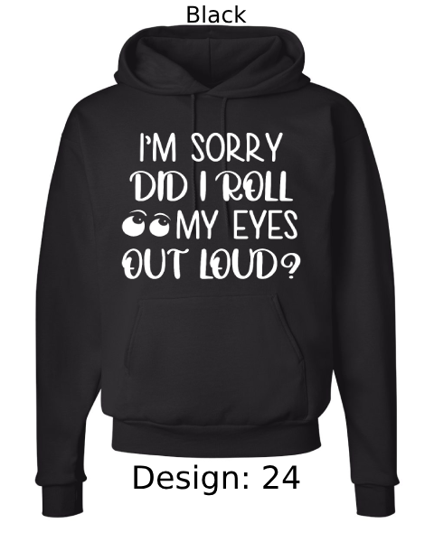 Unisex Funny & Sarcastic Hoodie Sweatshirt | Custom Hoodie