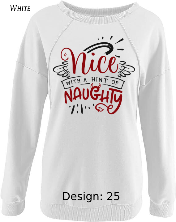 Sweatshirt Women's Christmas Funny Sweatshirt | Custom Sweatshirt