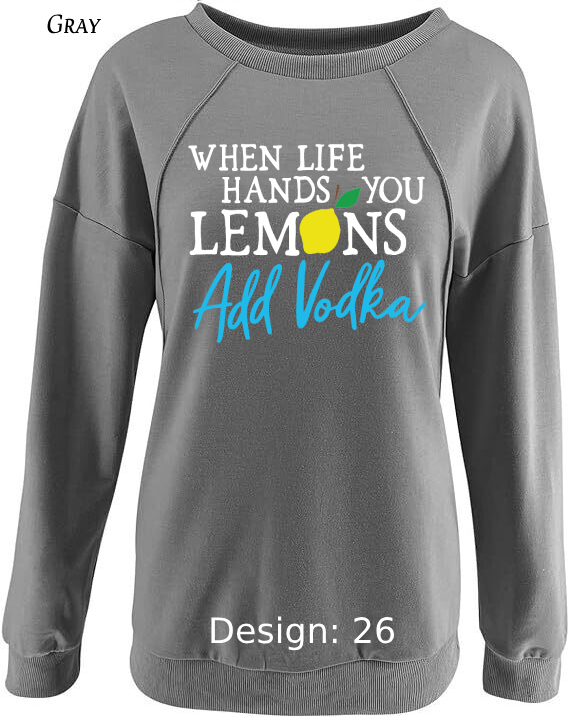 Sweatshirt Women's Funny Alcohol Sweatshirt | Custom Sweatshirt