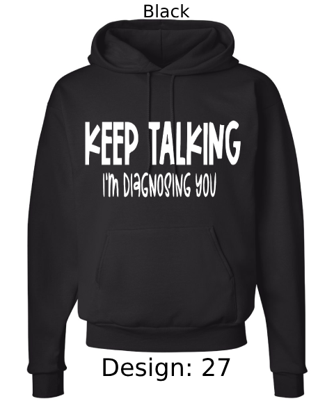 Unisex Funny & Sarcastic Hoodie Sweatshirt | Custom Hoodie