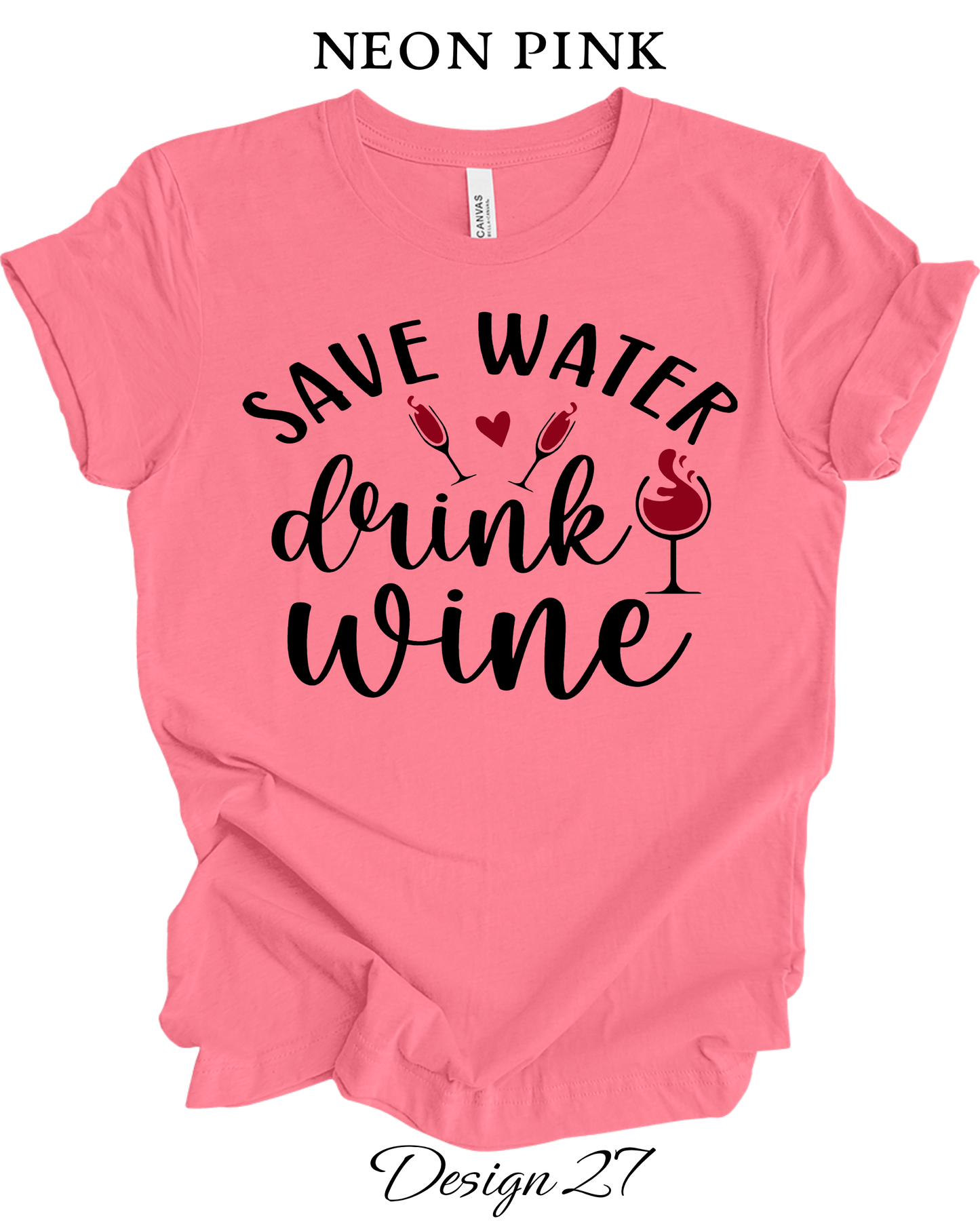Custom Tee Unisex Crew Neck T-Shirts | Funny Wine Inspired Tee