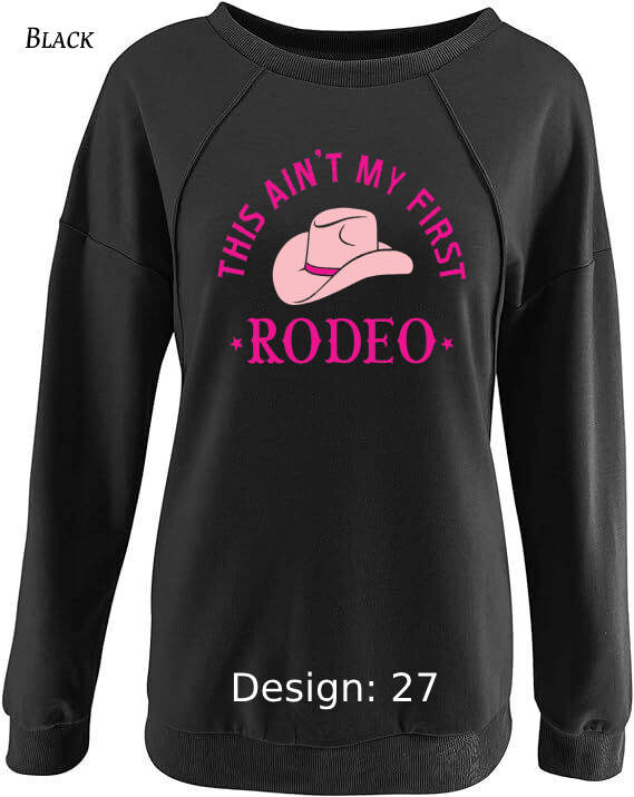 Sweatshirt Women's Country Cowboy Sweatshirt | Custom Sweatshirt