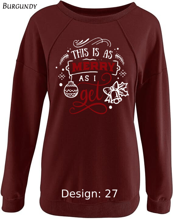 Sweatshirt Women's Christmas Funny Sweatshirt | Custom Sweatshirt